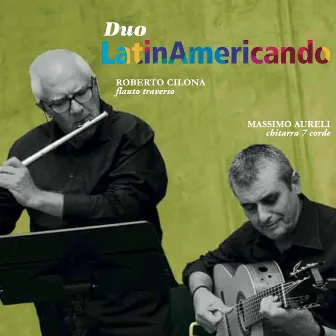 Duo LatinAmericando by Massimo Aureli