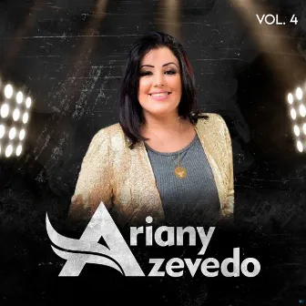 Ariany Azevedo, Vol. 4 by Ariany Azevedo