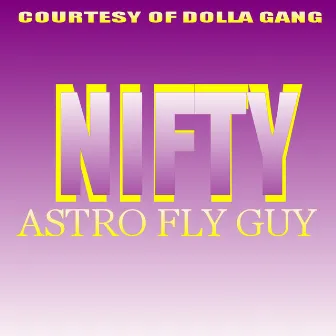 NIFTY by Astro Fly Guy