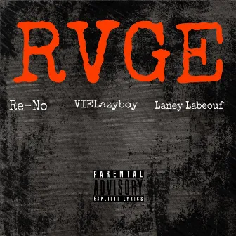 Rvge by Re-No