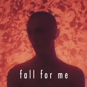 Fall for Me by Carvel'