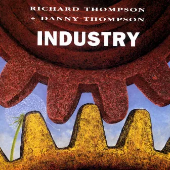 Industry by Danny Thompson