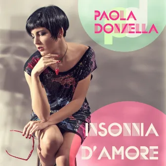 Insonnia d'amore by Paola Donzella