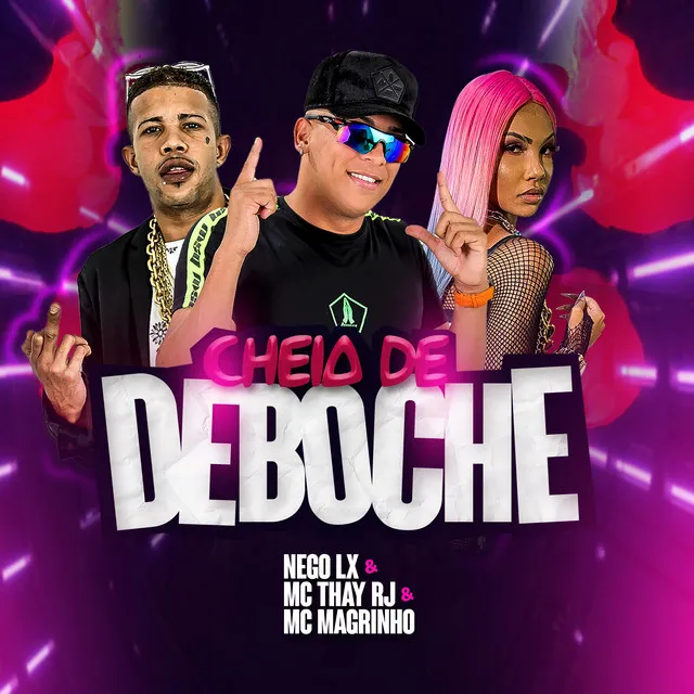 Cheia de Deboche