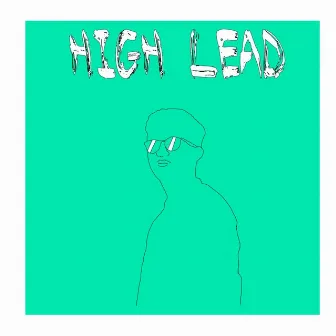 Feel Like by High Lead