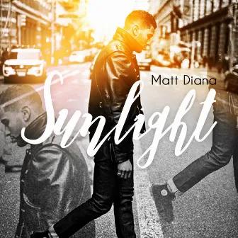 Sunlight by Matt Diana