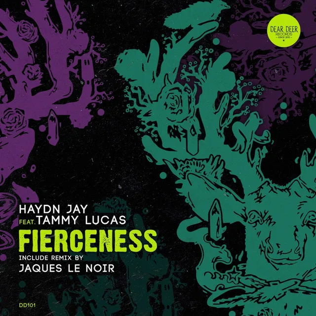 Fierceness - Jaques Le Noir Remix