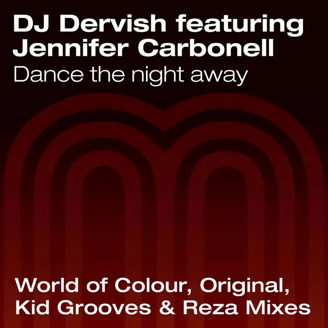 Dance The Night Away - Radio Edit