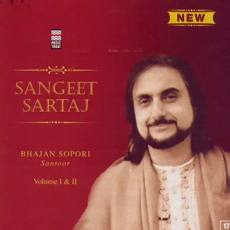 Sangeet Sartaj - Bhajan Sopori - Volume 2 by Bhajan Sopori