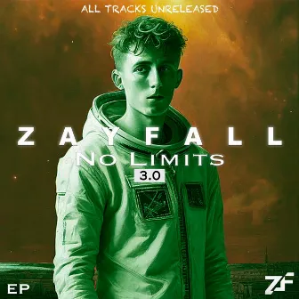 EP : No Limits (3.0) by Zayfall