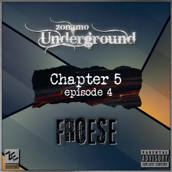 Zonamo Chapter 5 Episode 4 - Froese by Froese