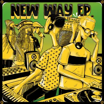 New Way EP by KAYA FYAH