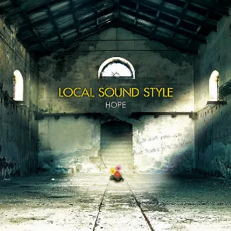 Hope by Local Sound Style