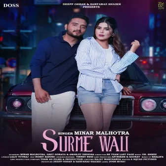 Surme Wali by Minar Malhotra