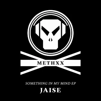 Something In My Mind - EP by Jaise