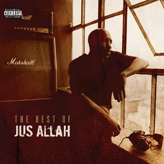 The Best of Jus Allah by Jus Allah