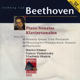 Beethoven: Piano Sonatas Nos. 13, 14 & 15 by Vladimir Shakin