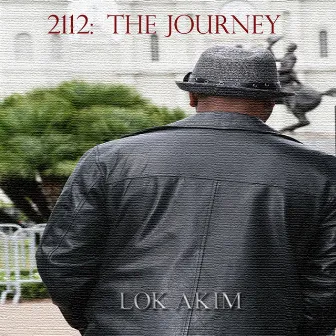 2112: The Journey by Lok Akim