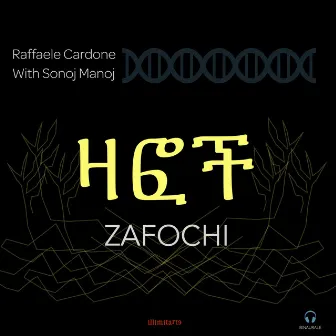 Zafochi (With Sonoj Manoj) by Raffaele Cardone