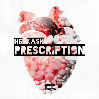 Prescription by HS Kash