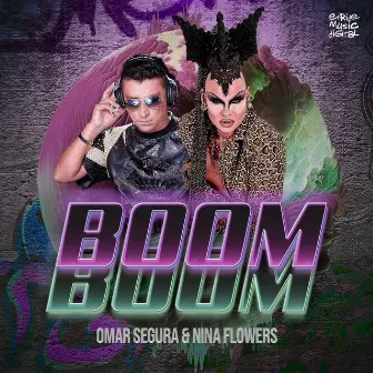 Boom Boom by Omar Segura