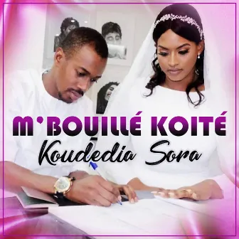 Koudedia Sora by M'Bouillé Koité