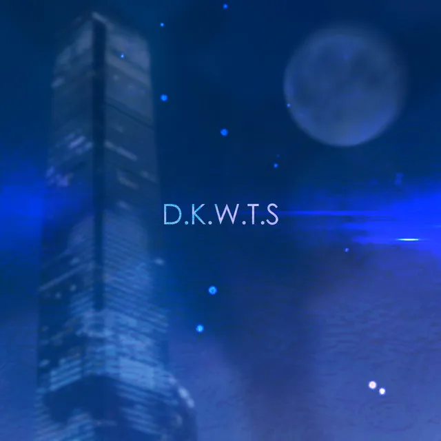 D.K.W.T.S