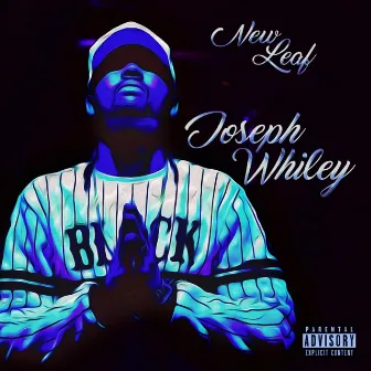 New Leaf - EP by Joseph Whiley