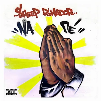 Na Fé by Sheep Rimador Oficial