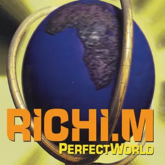 Perfect World by Richi M.