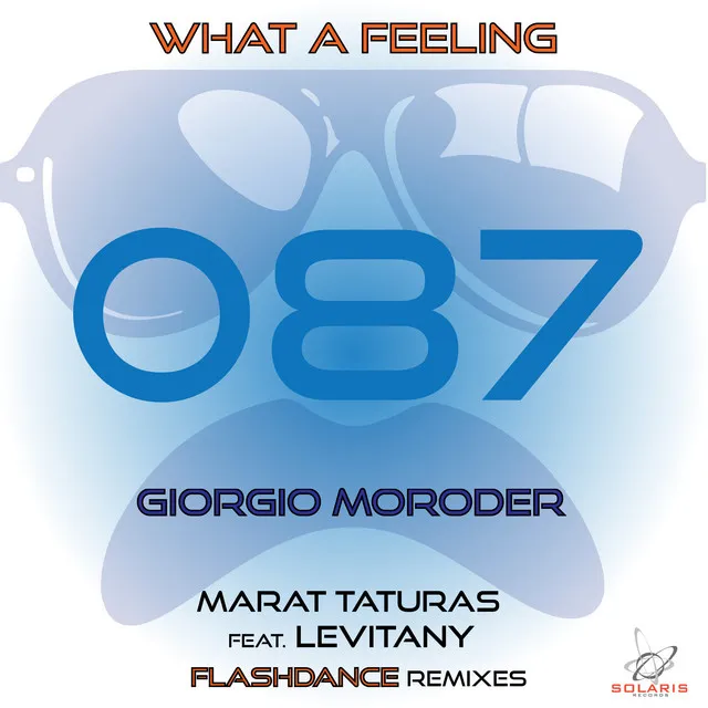 What a Feeling - Marat Taturas and Levitany - Flashdance Mix