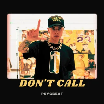 Don't Call by Psycbeat