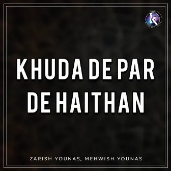 Khuda De Par De Haithan by Mehwish Younas