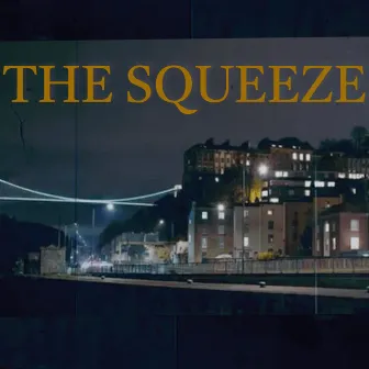 The Squeeze by Fraser Anderson