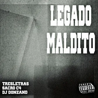 Legado Maldito by Dj Donzand