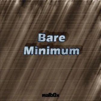 Bare Minimum by malb0x