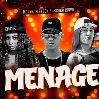 Menage by O Playboy