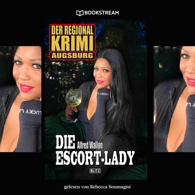 Teil 29 - Die Escort-Lady - Der Regional Krimi Augsburg