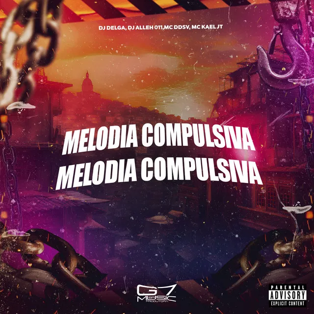 Melodia Compulsiva (feat. Mc Kael JT)