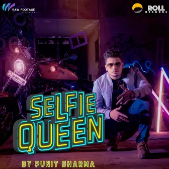 Selfie Queen by Punit Sharma