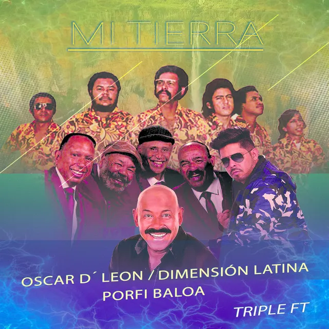 Mi Tierra (Triple Ft)