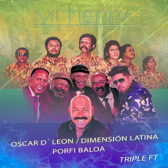 Mi Tierra (Triple Ft) by Porfi Baloa