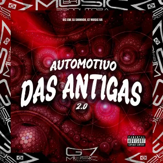 Automotivo das Antigas 2.0 by DJ SHINNOK