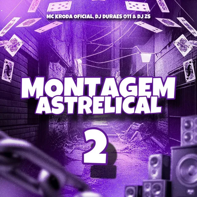 Montagem Astrelical 2