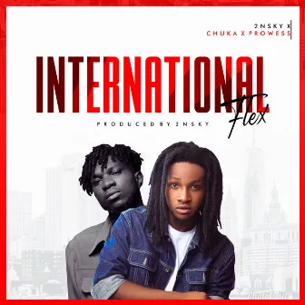 International Flex by Chuka