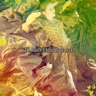 38 Rain Clouds Burst by Rain Sounds XLE Library