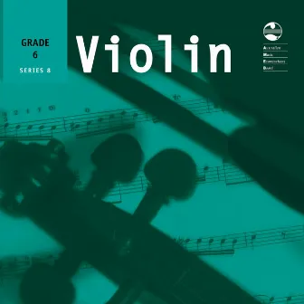 AMEB Violin Series 8 Grade 6 by Miki Tsunoda