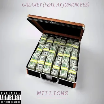 Millionz by Galaxey