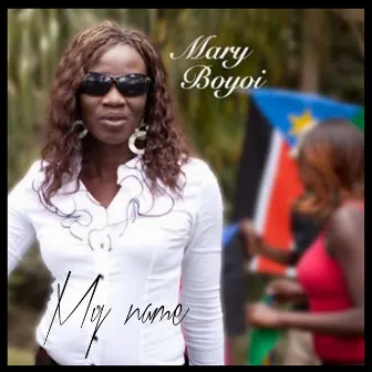 My Name by Mary Boyoi