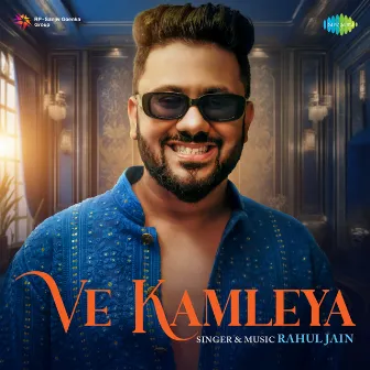 Ve Kamleya by Amitabh Bhattacharya